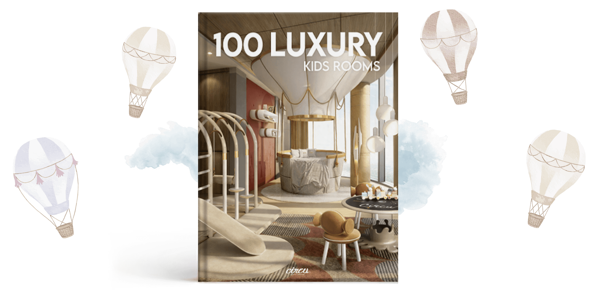 New Products 2024 Ebook Circu Kid's Luxury Furniture